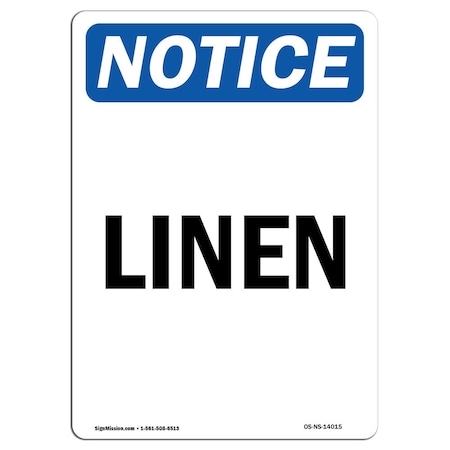Signmission Safety Sign, OSHA Notice, 10" Height, Aluminum, Linen Sign, Portrait OS-NS-A-710-V-14015